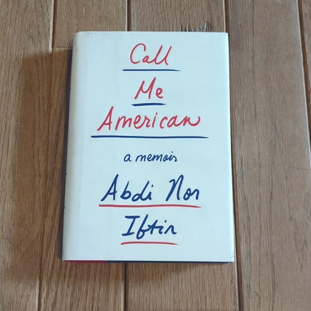Call Me American, a memoir by Abdi Not Iftir